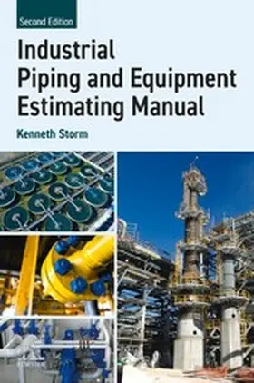 Storm |  Industrial Piping and Equipment Estimating Manual | eBook | Sack Fachmedien