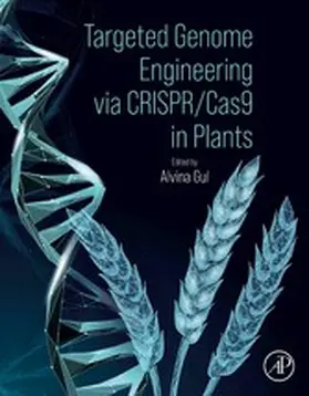 Gul |  Targeted Genome Engineering via CRISPR/Cas9 in Plants | eBook | Sack Fachmedien