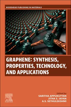 Appukuttan / Jayan / S. |  Graphene: Synthesis, Properties, Technology and Applications | Buch |  Sack Fachmedien