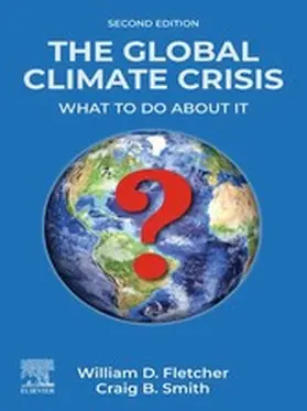 Fletcher / Smith |  The Global Climate Crisis | eBook | Sack Fachmedien