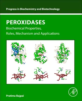 Bajpai | Peroxidases | Buch | 978-0-443-27463-3 | sack.de