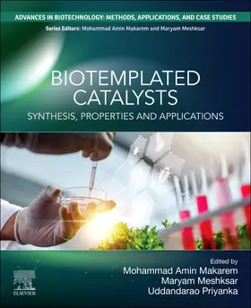 Makarem / Meshksar / Priyanka |  Biotemplated Catalysts | Buch |  Sack Fachmedien