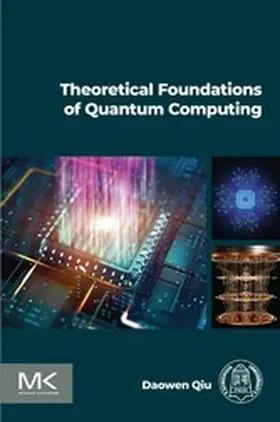 Qiu |  Theoretical Foundations of Quantum Computing | eBook | Sack Fachmedien