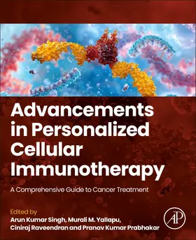 Singh / Yallapu / Raveendran |  Advancements in Personalized Cellular Immunotherapy | Buch |  Sack Fachmedien