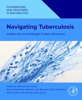 Shariq / Hasnain / Ehtesham |  Navigating Tuberculosis | Buch |  Sack Fachmedien