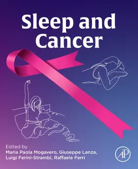 Mogavero / Lanza / Ferini-Strambi |  Sleep and Cancer | Buch |  Sack Fachmedien