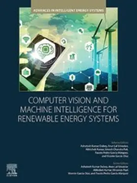 Dubey / Kumar / Pati | Computer Vision and Machine Intelligence for Renewable Energy Systems | E-Book | sack.de