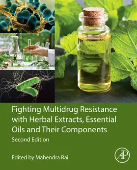 Rai | Fighting Multidrug Resistance with Herbal Extracts, Essential Oils and Their Components | Buch | 978-0-443-29044-2 | www.sack.de