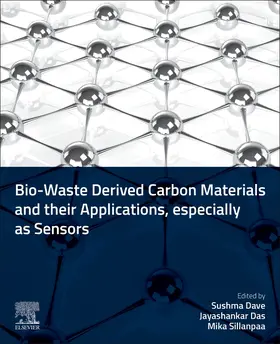 Dave / Das / Sillanpää |  Bio-Waste-Derived Carbon Materials and Their Applications, Especially as Sensors | Buch |  Sack Fachmedien