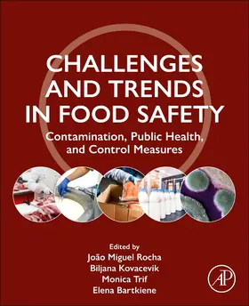 Rocha / Kovacevik / Trif |  Challenges and Trends in Food Safety | Buch |  Sack Fachmedien