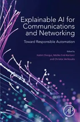 Chergui / Erol-Kantarci / Verikoukis | Explainable AI for Communications and Networking | E-Book | www.sack.de