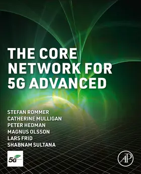 Rommer / Frid / Mulligan |  The Core Network for 5g Advanced | Buch |  Sack Fachmedien