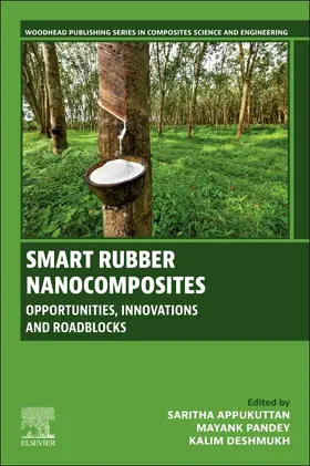 Appukuttan / Deshmukh / Pandey |  Smart Rubber Nanocomposites | Buch |  Sack Fachmedien