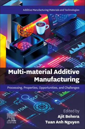 Behera / Nguyen | Multi-Material Additive Manufacturing | Buch | 978-0-443-29228-6 | sack.de