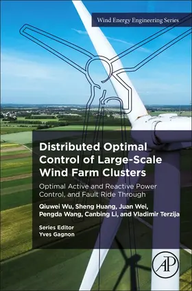 Wu / Huang / Wei |  Distributed Optimal Control of Large-Scale Wind Farm Clusters | Buch |  Sack Fachmedien