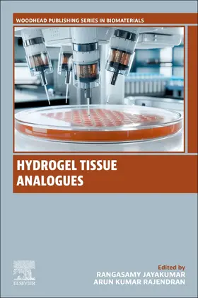 Jayakumar / Rajendran |  Hydrogel Tissue Analogues | Buch |  Sack Fachmedien