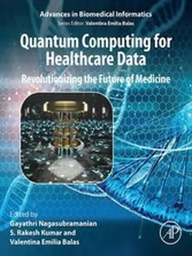 Gayathri / Kumar / Emilia Balas | Quantum Computing for Healthcare Data | E-Book | sack.de