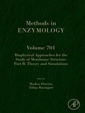 Deserno / Baumgart |  Biophysical Approaches for the Study of Membrane Structure Part B | eBook | Sack Fachmedien