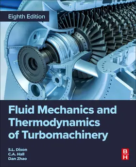 Zhao / Dixon / Hall |  Fluid Mechanics and Thermodynamics of Turbomachinery | Buch |  Sack Fachmedien