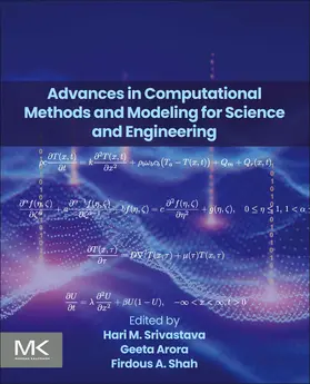 Srivastava / Arora / Shah |  Advances in Computational Methods and Modeling for Science and Engineering | Buch |  Sack Fachmedien