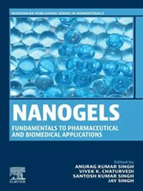 Singh / Chaturvedi | Nanogels: Fundamentals to Pharmaceutical and Biomedical Applications | E-Book | www.sack.de