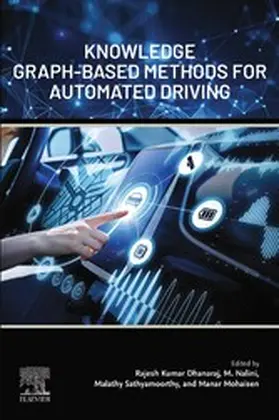 Dhanaraj / Nalini / Sathyamoorthy | Knowledge Graph-Based Methods for Automated Driving | E-Book | sack.de