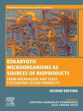 Gonzalez-Fernandez / Tomás-Pejó | Eukaryotic Microorganisms as Sources of Bioproducts | E-Book | www.sack.de