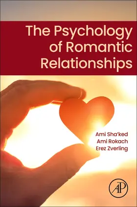 Sha'ked / Rokach / Zverling |  The Psychology of Romantic Relationships | Buch |  Sack Fachmedien