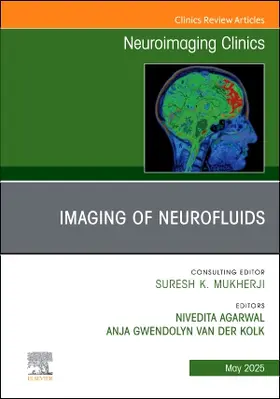 Agarwal / Kolk |  Imaging of Neurofluids, an Issue of Neuroimaging Clinics of North America | Buch |  Sack Fachmedien