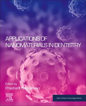 Kesharwani |  Applications of Nanomaterials in Dentistry | Buch |  Sack Fachmedien