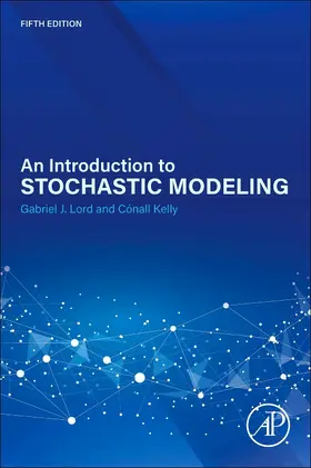 Lord / Kelly |  An Introduction to Stochastic Modeling | Buch |  Sack Fachmedien