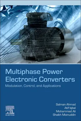 Ahmad / Iqbal / Ali |  Multiphase Power Electronic Converters | Buch |  Sack Fachmedien
