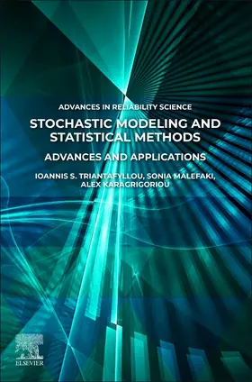 Triantafyllou / Malefaki / Karagrigoriou |  Stochastic Modeling and Statistical Methods | Buch |  Sack Fachmedien