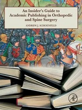Schoenfeld MD | An Insider's Guide to Academic Publishing in Orthopaedic and Spine Surgery | E-Book | www.sack.de