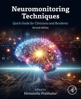 Prabhakar |  Neuromonitoring Techniques | Buch |  Sack Fachmedien