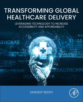 Reddy |  Transforming Global Healthcare Delivery | Buch |  Sack Fachmedien