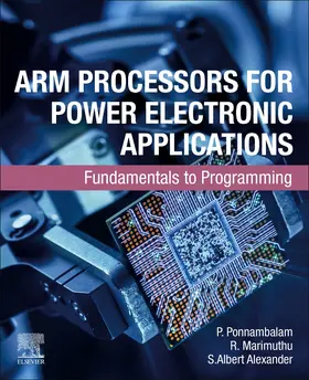 Ponnambalam / Marimuthu / Alexander |  Arm Processors Power Electronics | Buch |  Sack Fachmedien