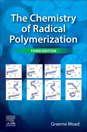 Moad |  The Chemistry of Radical Polymerization | Buch |  Sack Fachmedien