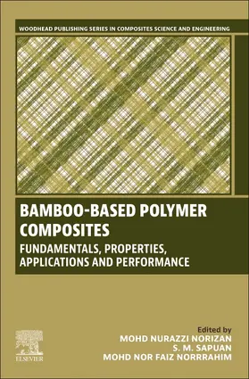 Nurazzi / Norrrahim / Sapuan |  Bamboo-Based Polymer Composites | Buch |  Sack Fachmedien