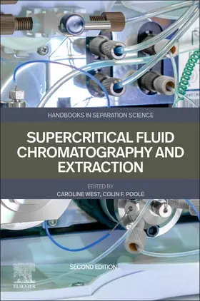 West / Poole |  Supercritical Fluid Chromatography and Extraction | Buch |  Sack Fachmedien