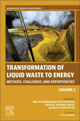 Ravindran / Bhat / Griffiths | Transformation of Liquid Waste to Energy | Buch | 978-0-443-33683-6 | sack.de