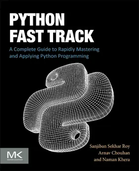 Roy / Chouhan / Khera |  Python Fast Track | Buch |  Sack Fachmedien