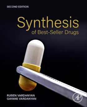 Vardanyan |  Synthesis of Best-Seller Drugs | Buch |  Sack Fachmedien