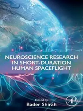 Shirah MD / Shirah | Neuroscience Research in Short-Duration Human Spaceflight | E-Book | www.sack.de