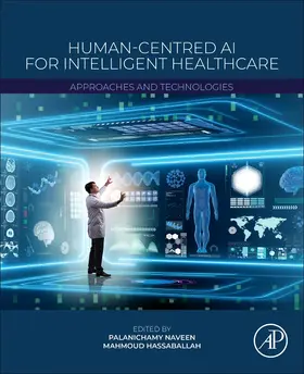 Hassaballah / Naveen |  Human-Centred AI for Intelligent Healthcare | Buch |  Sack Fachmedien