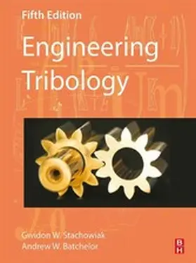 Stachowiak / Batchelor |  Engineering Tribology | eBook | Sack Fachmedien
