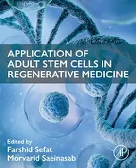 Sefat / Saeinasab |  Application of Adult Stem Cells in Regenerative Medicine | eBook | Sack Fachmedien