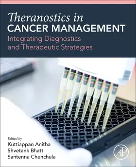 Anitha / Bhatt / Chenchula |  Theranostics in Cancer Management | Buch |  Sack Fachmedien