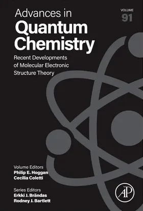 Recent Developments of Molecular Electronic Structure Theory | Buch | 978-0-443-34357-5 | sack.de