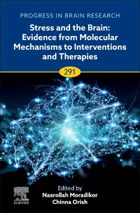 Stress and The Brain: Evidence from Molecular Mechanisms to Interventions and Therapies | Buch | 978-0-443-34425-1 | sack.de